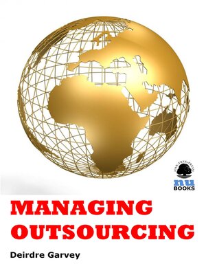 cover image of Managing Outsourcing
